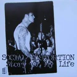 Social Distortion : Story of My Life (Live)